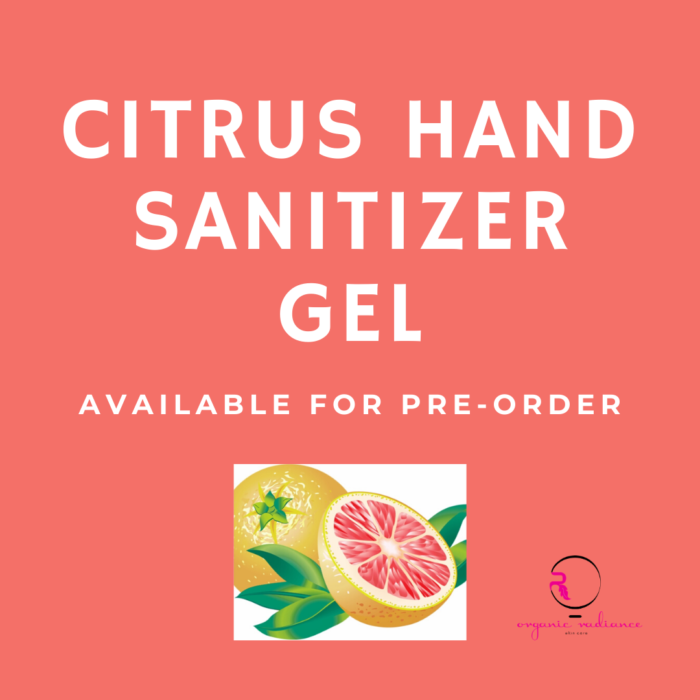 Introducing the New Citrus Hand Sanitizer Gel & Citrus Sanitizing Spray